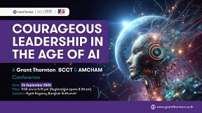 COURAGEOUS LEADERSHIP IN THE AGE OF AI - A Grant Thornton, BCCT & AMCHAM Conference